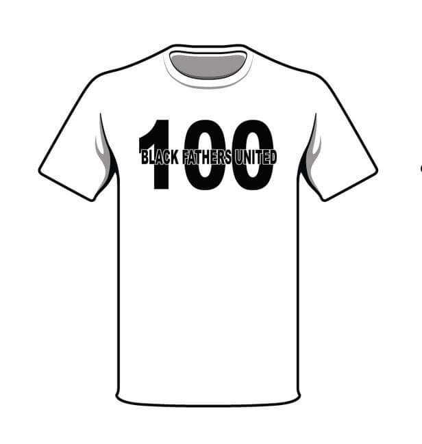 100 BLACK FATHERS T-SHIRT